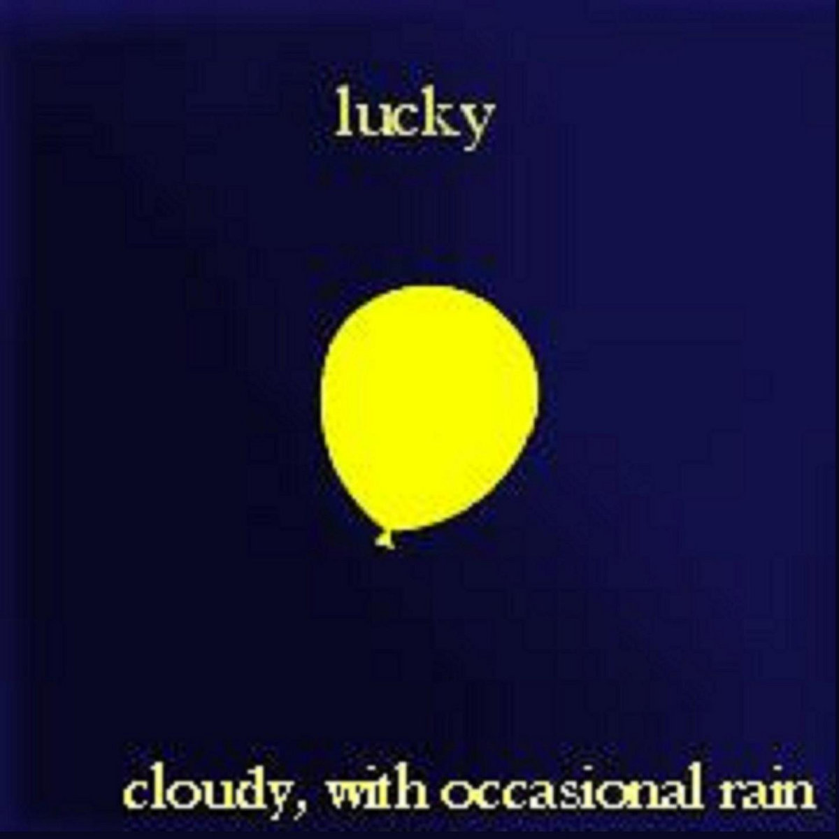 cloudy, with occasional rain - lucky album cover