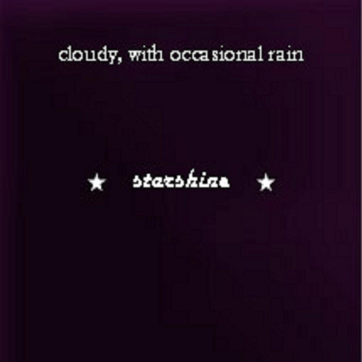 cloudy, with occasional rain - starshine album cover